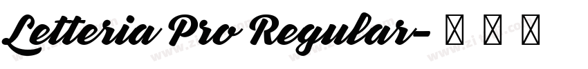 Letteria Pro Regular字体转换 Letteria Pro Regular字体转换